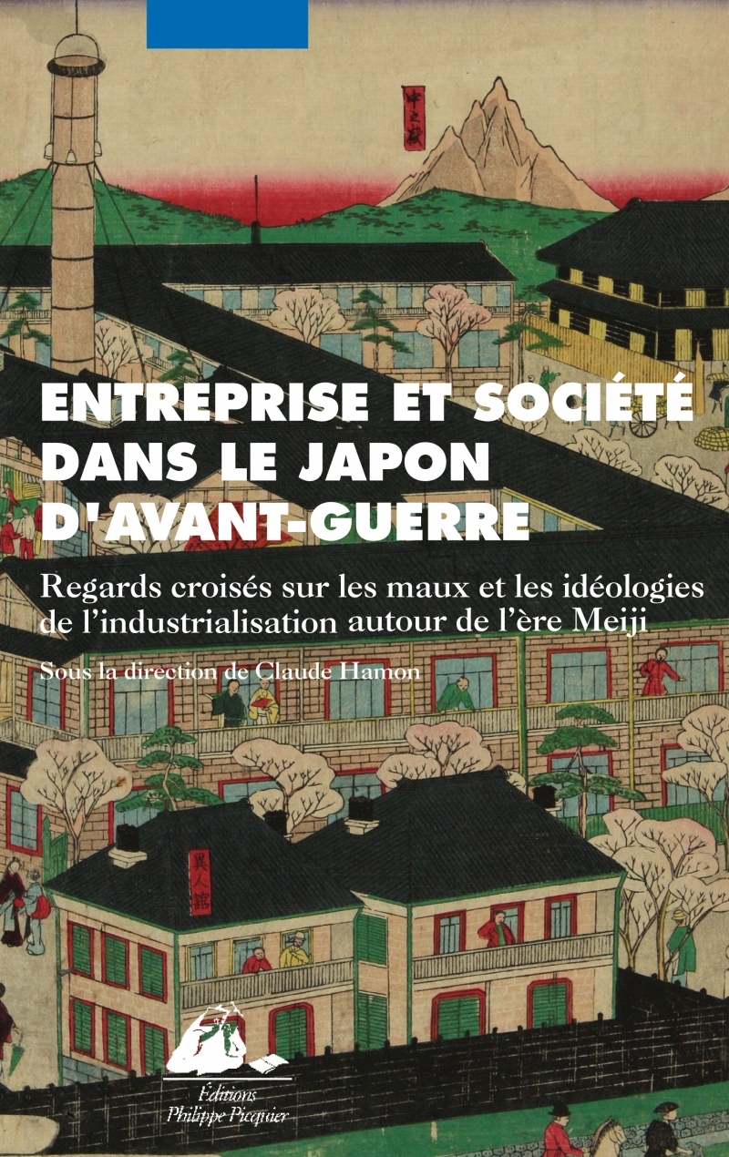 ENTREPRISE ET SOCIETE DANS LE JAPON D'AVANT-GUERRE