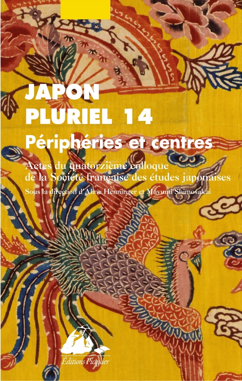 Japon Pluriel 14 - Périphéries et centres