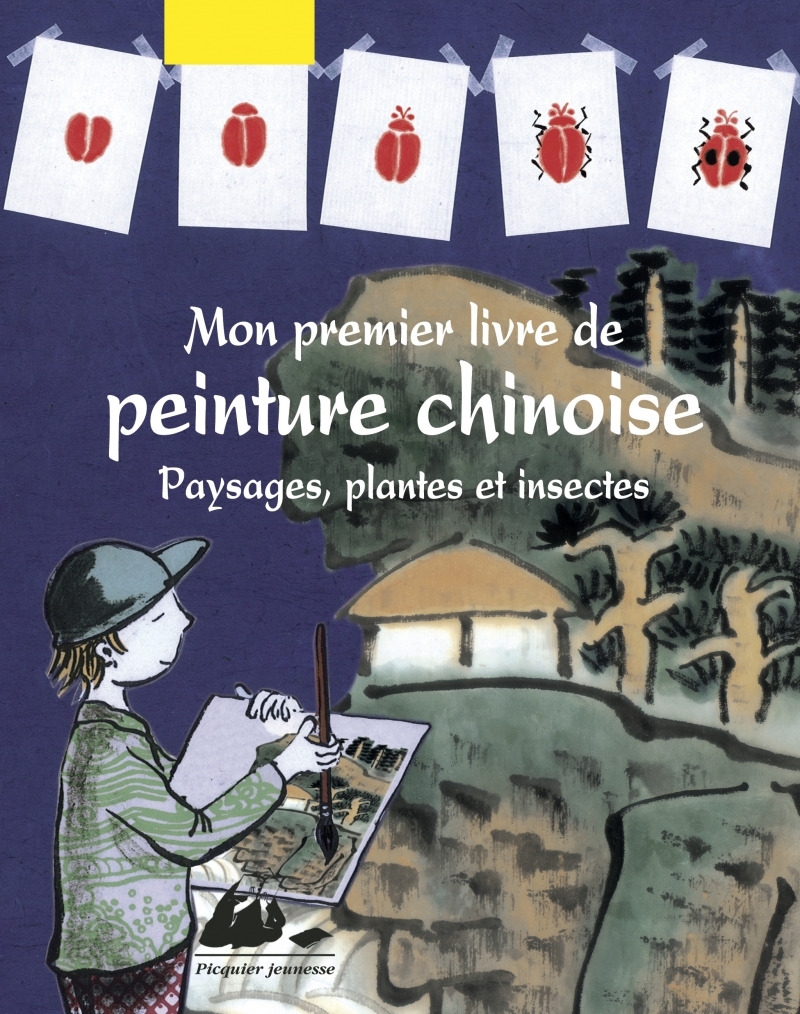 MON PREMIER LIVRE DE PEINTURE CHINOISE - PAYSAGES,PLANT