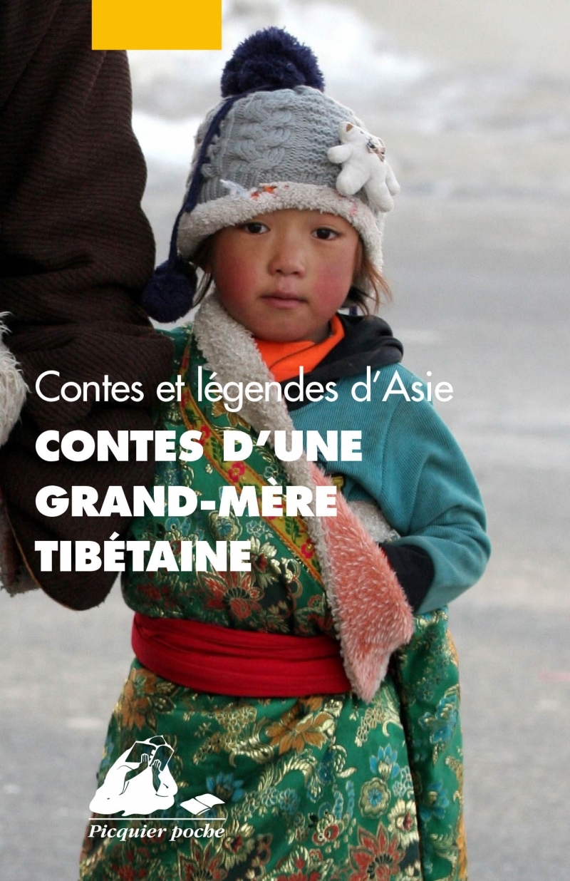 CONTES D'UNE GRAND-MERE TIBETAINE
