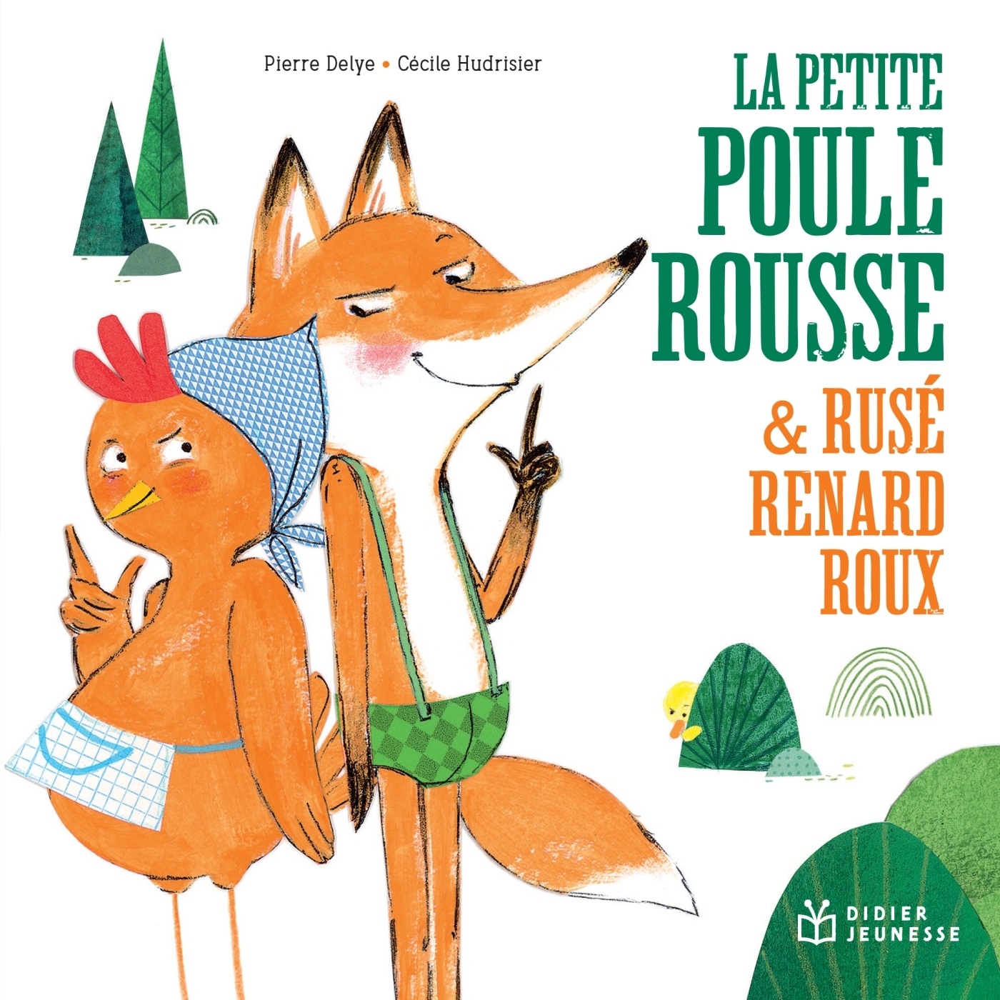 La Petite Poule Rousse et Rusé Renard Roux - POCHE