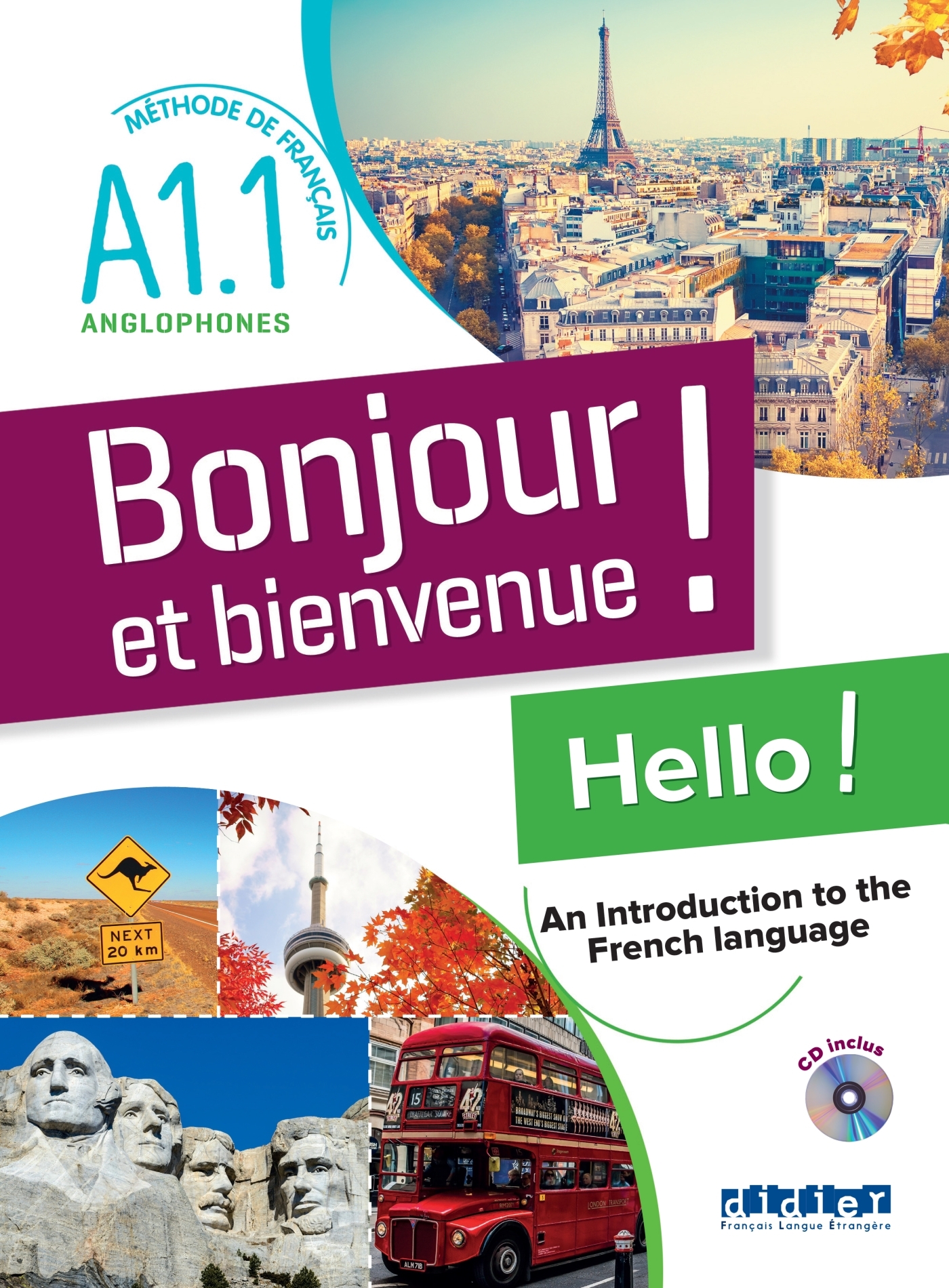 Bonjour et bienvenue A1.1 - pour anglophones - Livre-cahier + CD