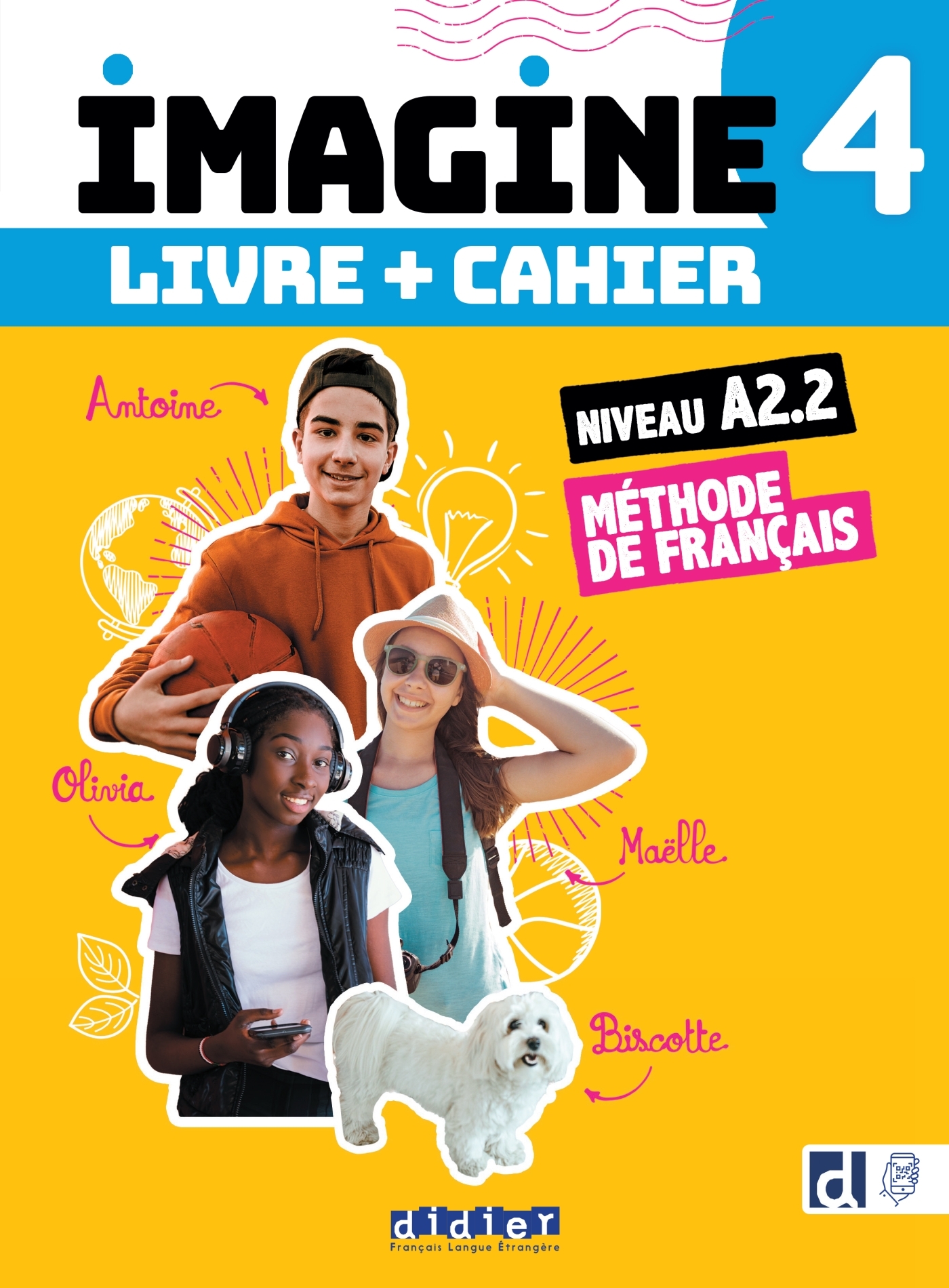Imagine 4 - Niv. A2.2 - 3 unités - Livre + cahier + didierfle.app