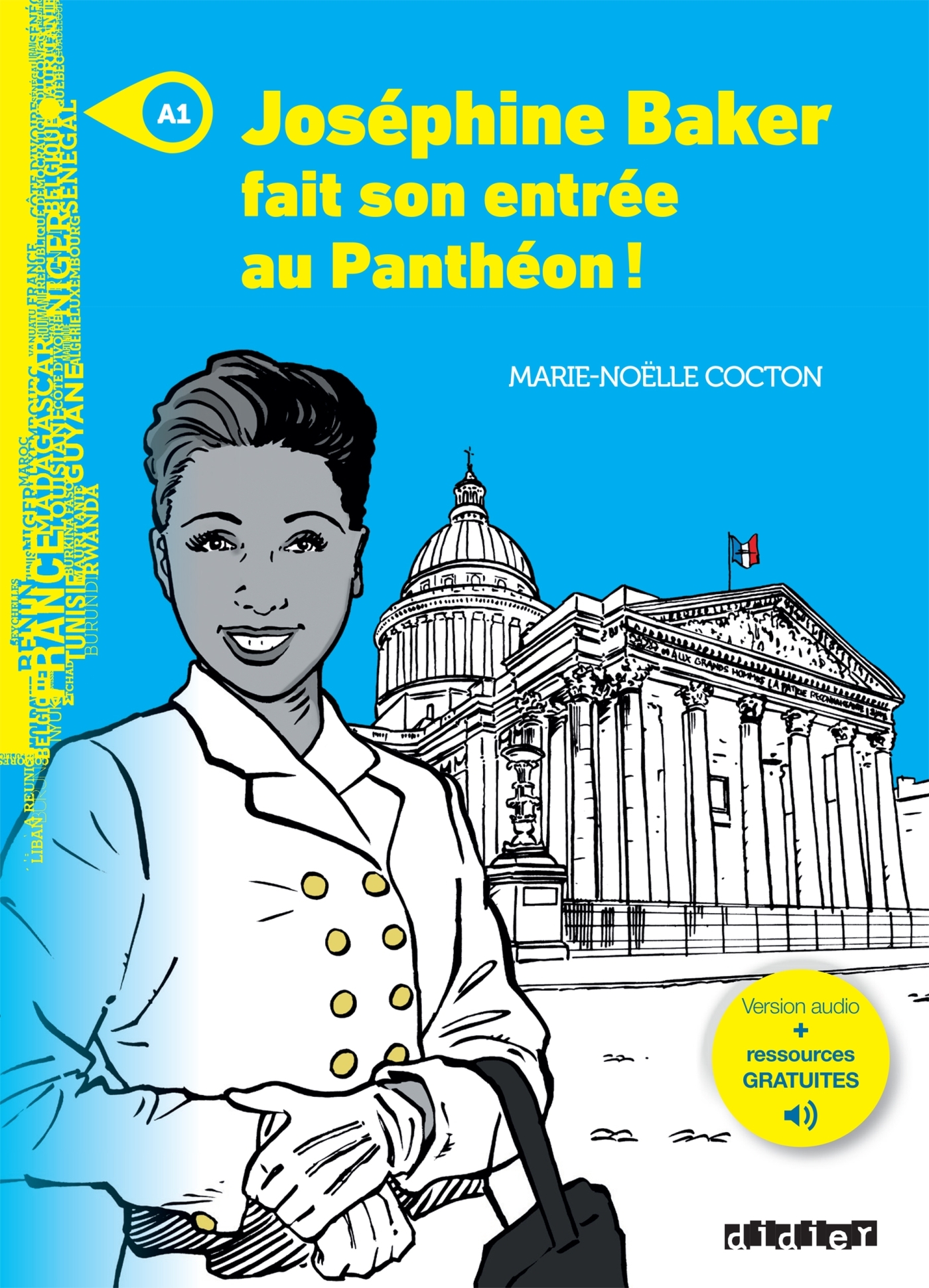 Mondes en VF - Joséphine Baker fait son entrée au Panthéon - Niv. A1 - Livre + audios