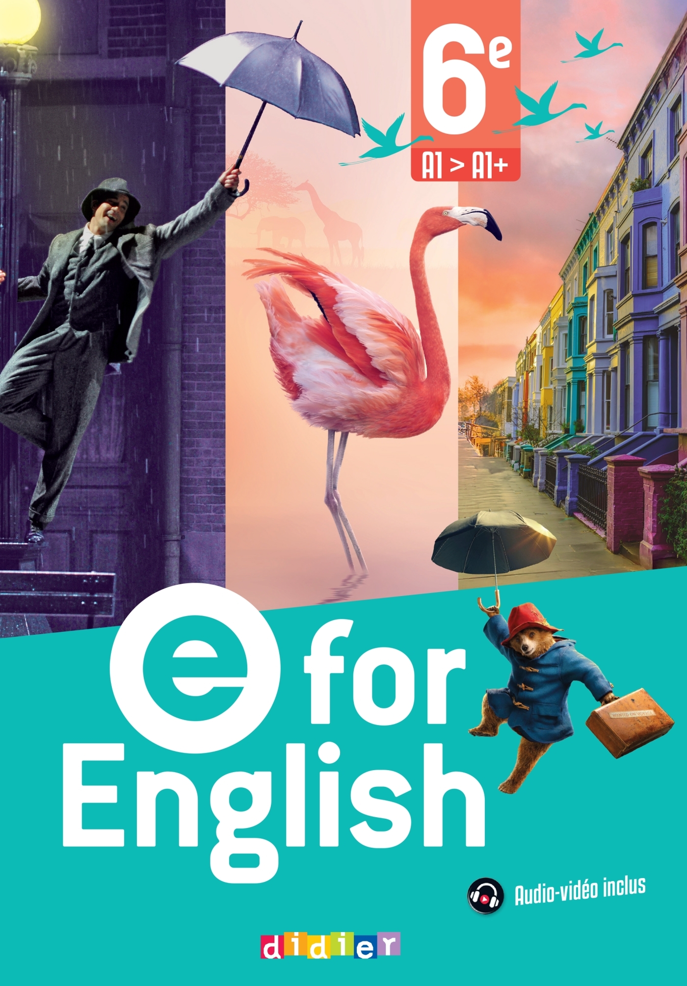 E For English - Anglais 6e - Ed. 2025 - Livre élève
