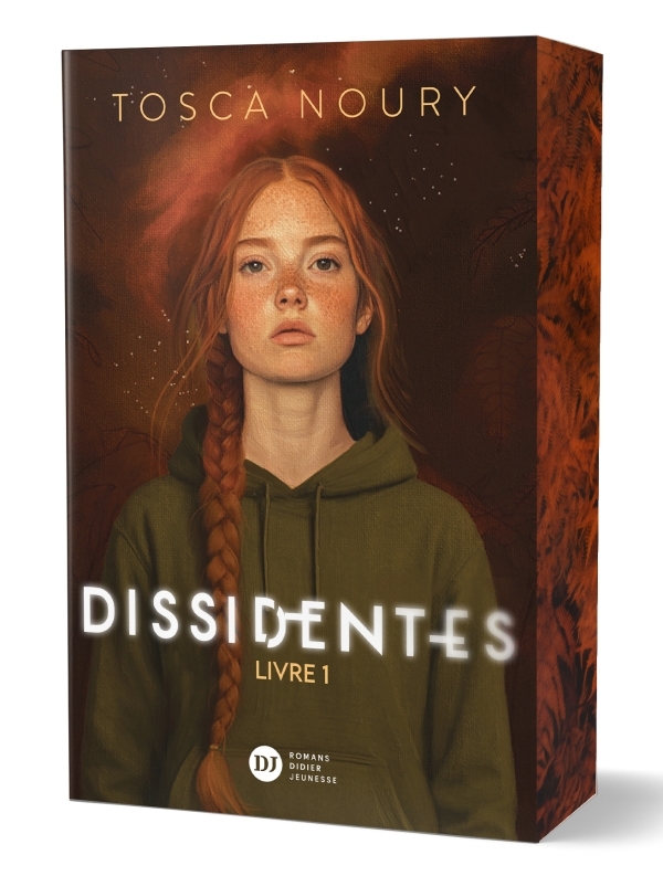 Dissidentes, tome 1