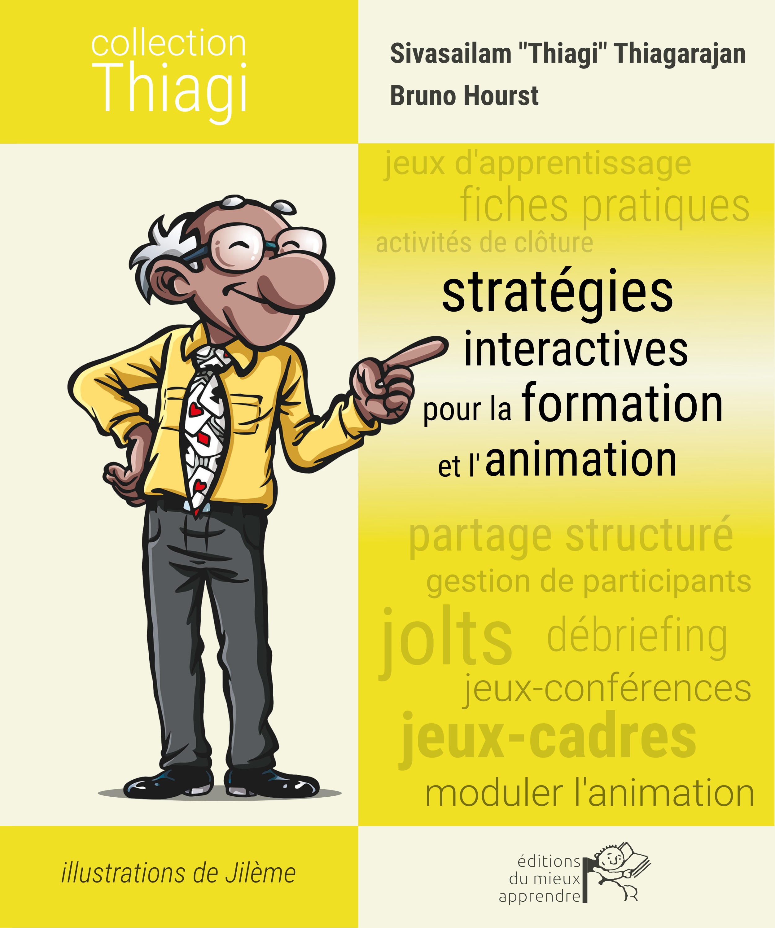 Stratégies interactives pour la formation et l'animation