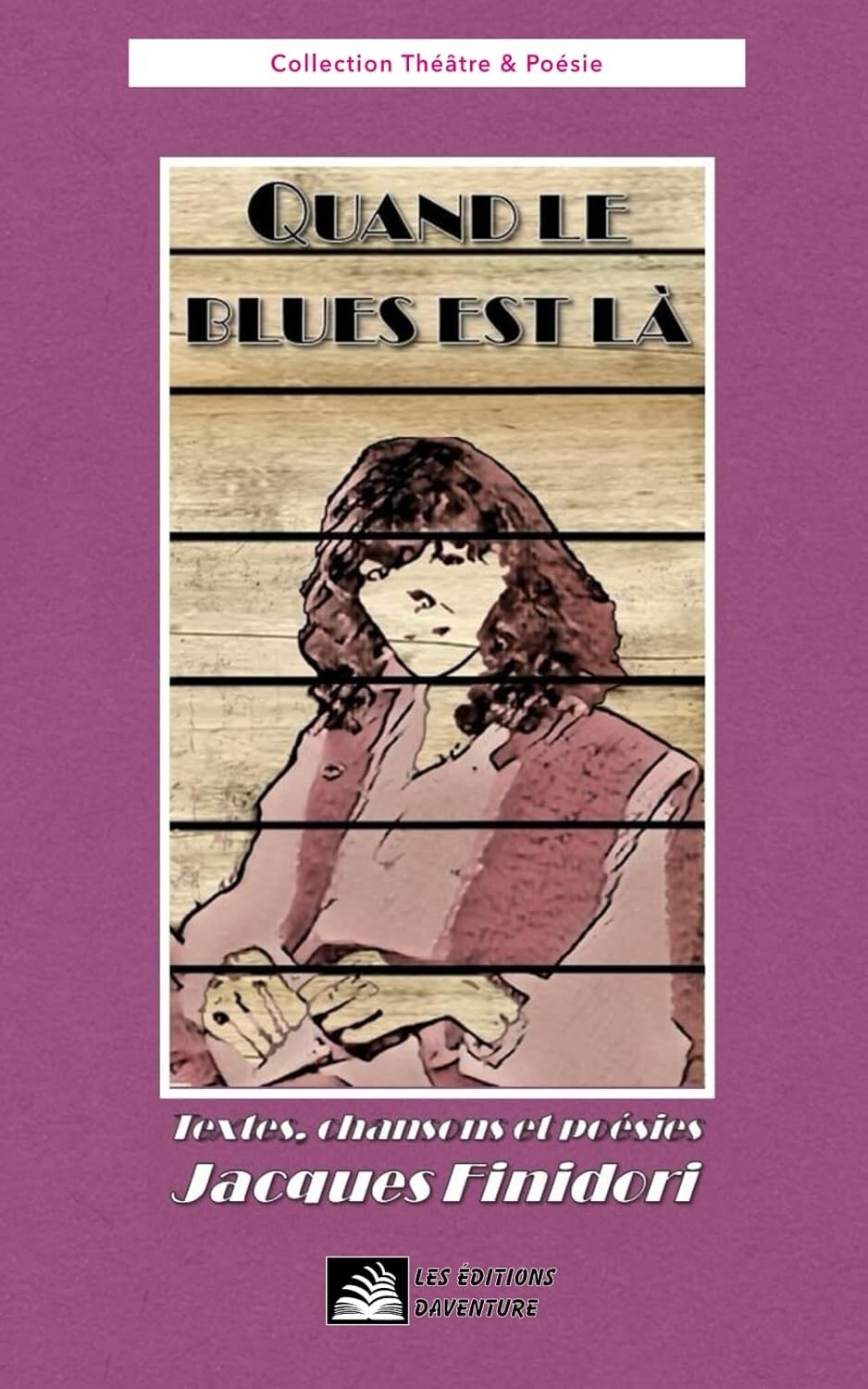 Et quand le blues est là