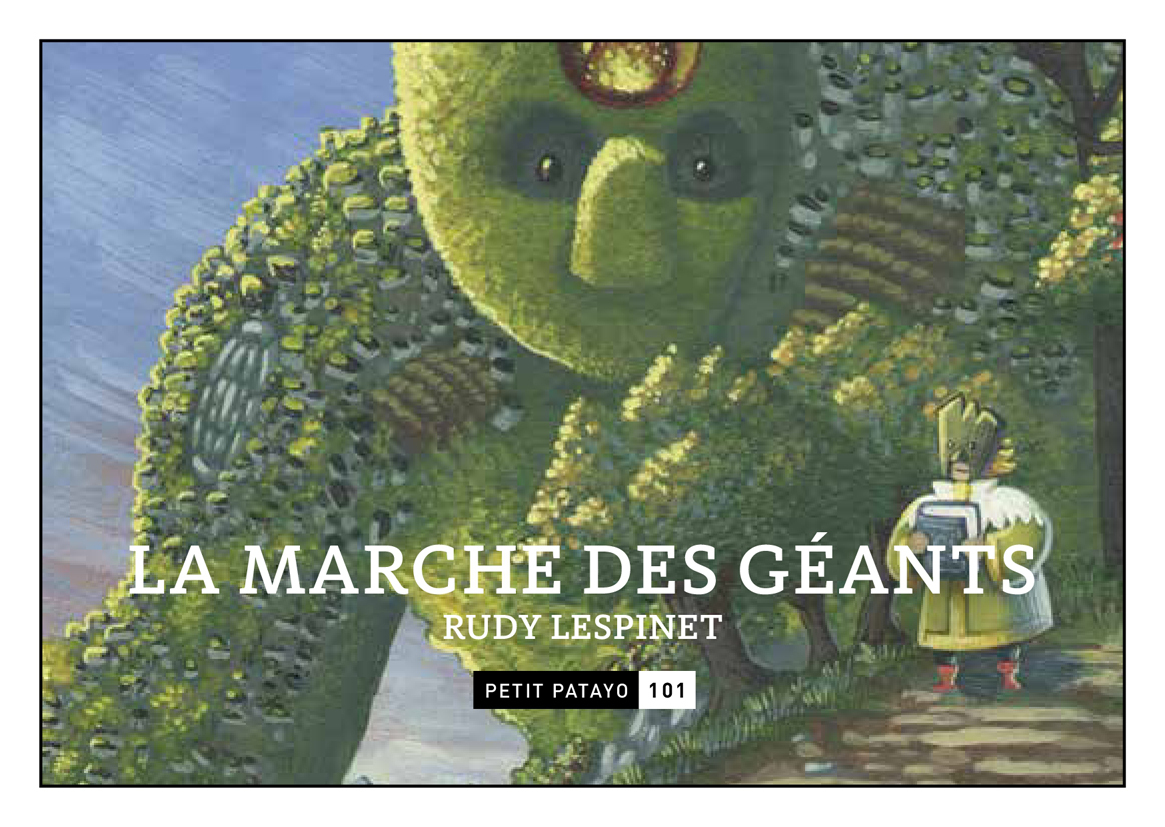 Marche des géants (La)