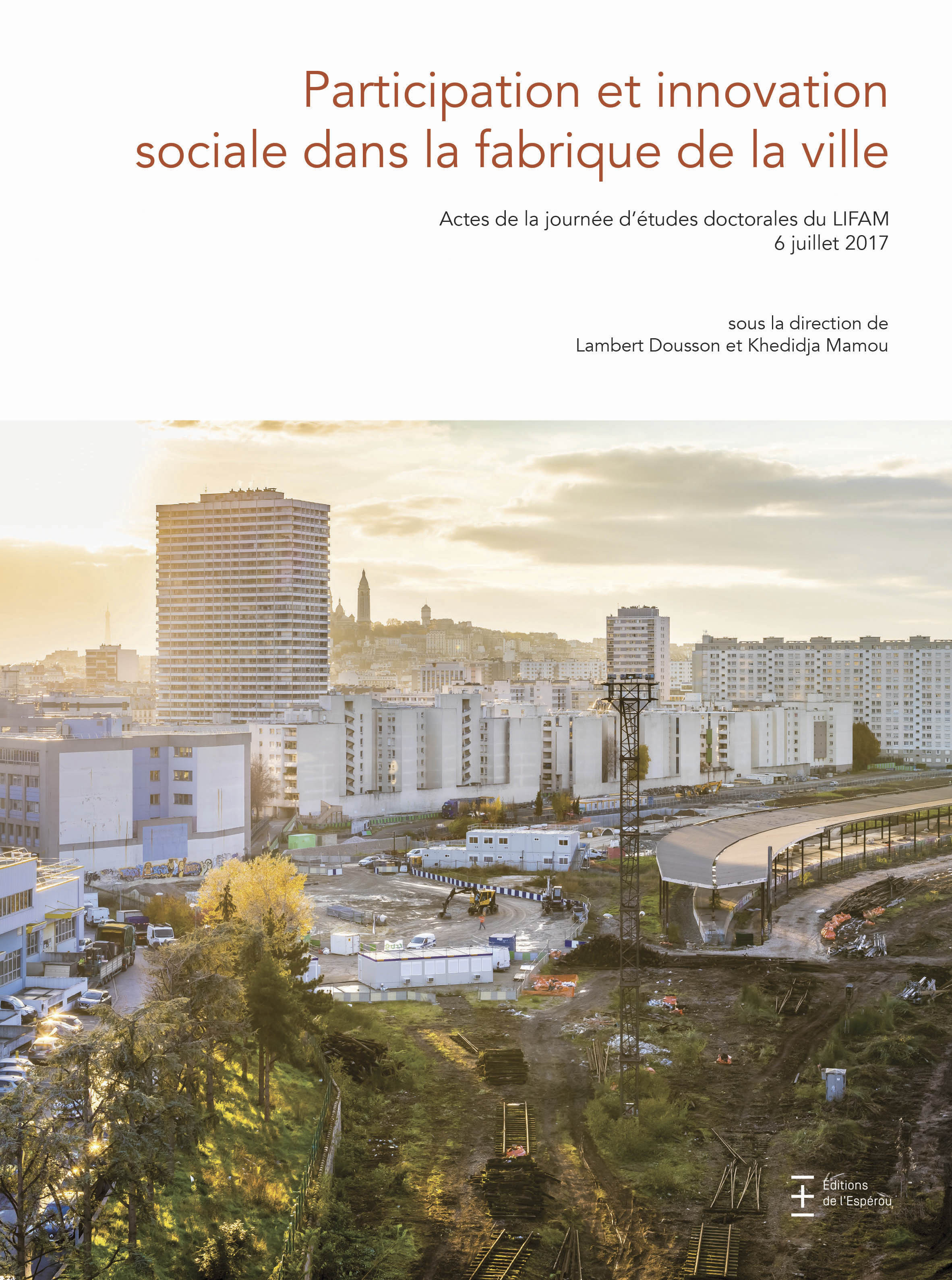 Participation et innovation sociale dans la fabrique de la ville