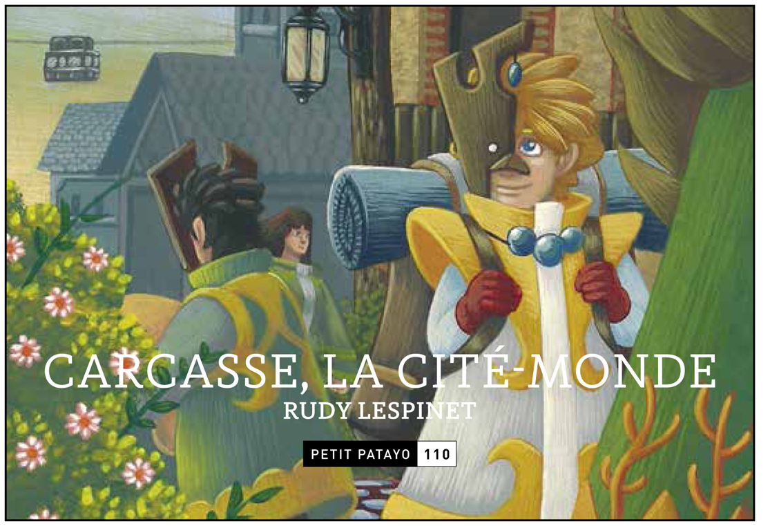 Carcasse, la cité-monde