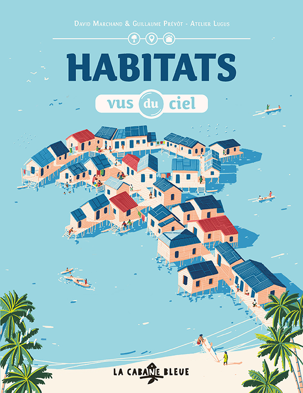 Habitats vus du ciel