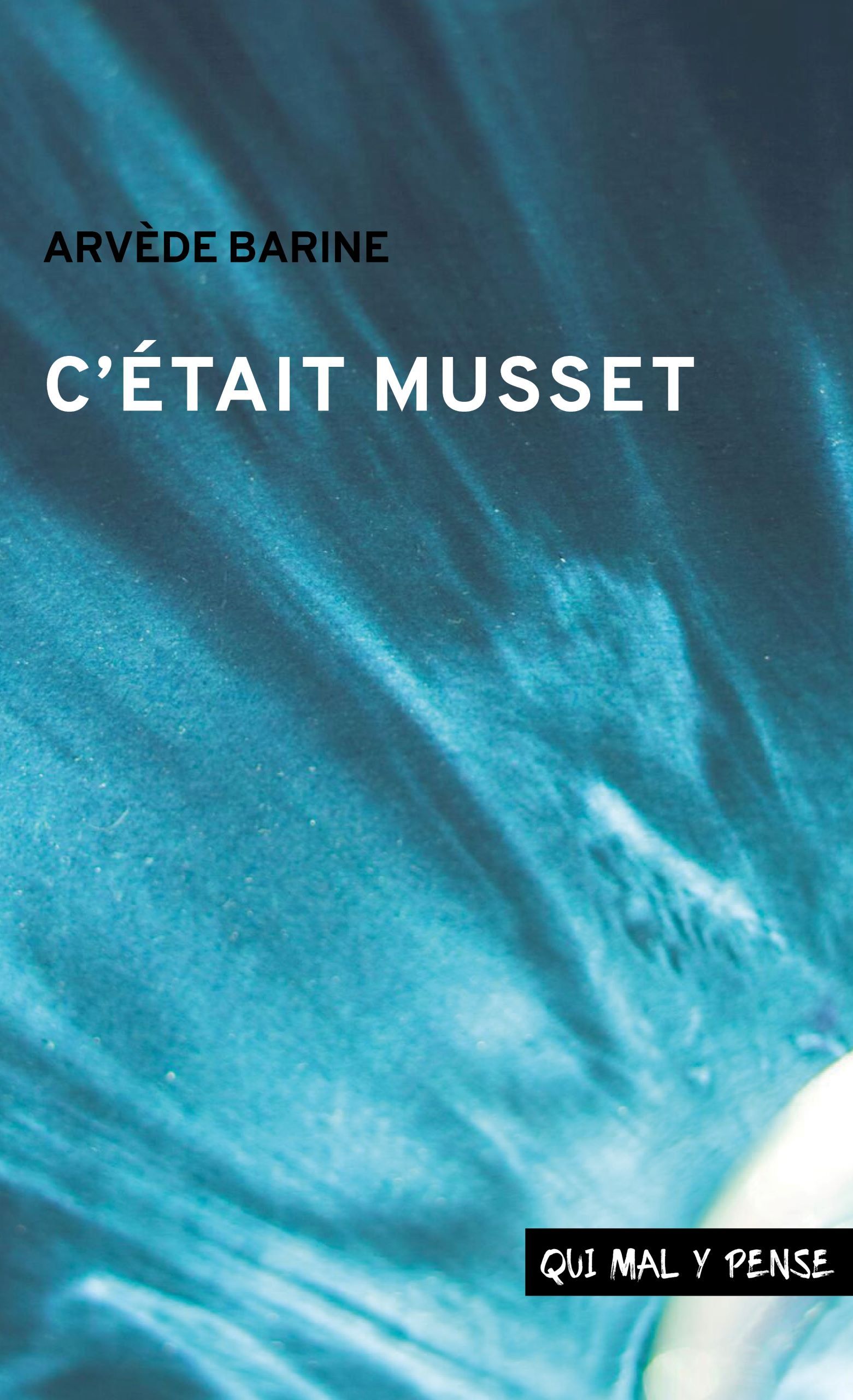 C'était Musset