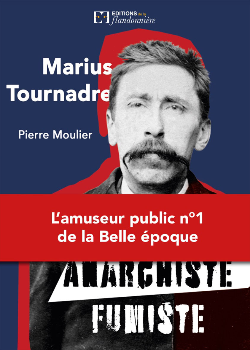 MARIUS TOURNADRE ANARCHISTE FUMISTE