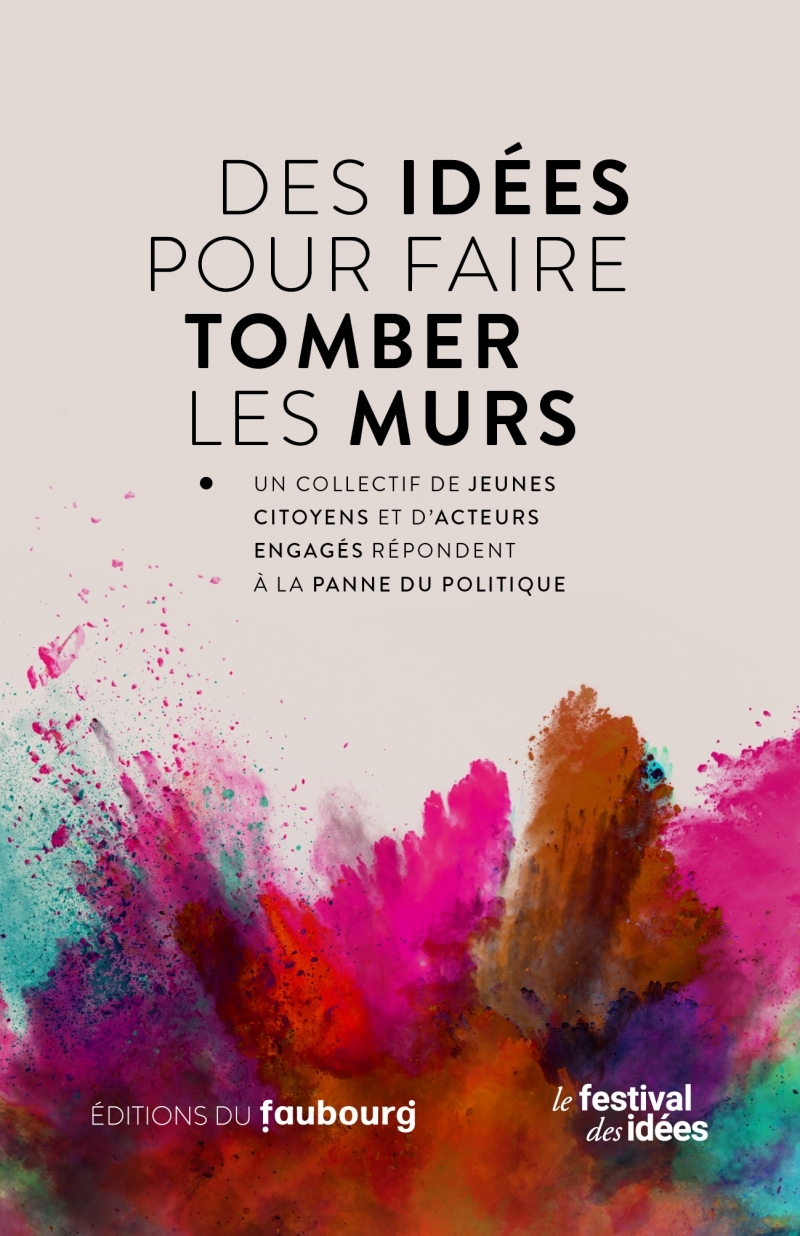 Des idées pour faire tomber les murs