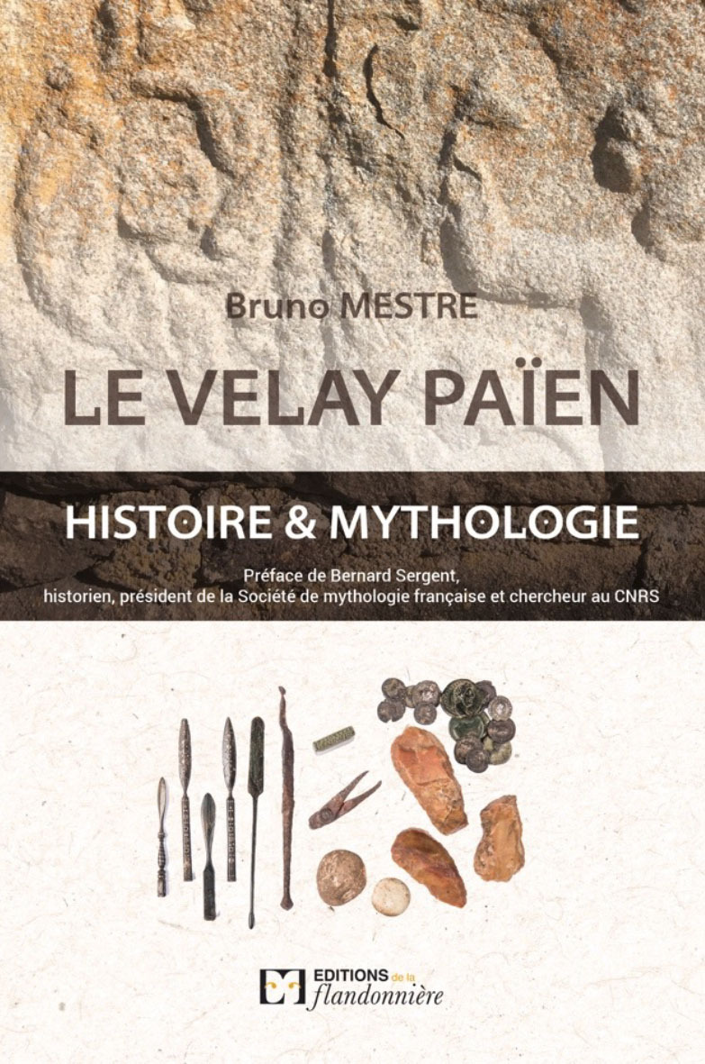 Le Velay païen - histoire & mythologie