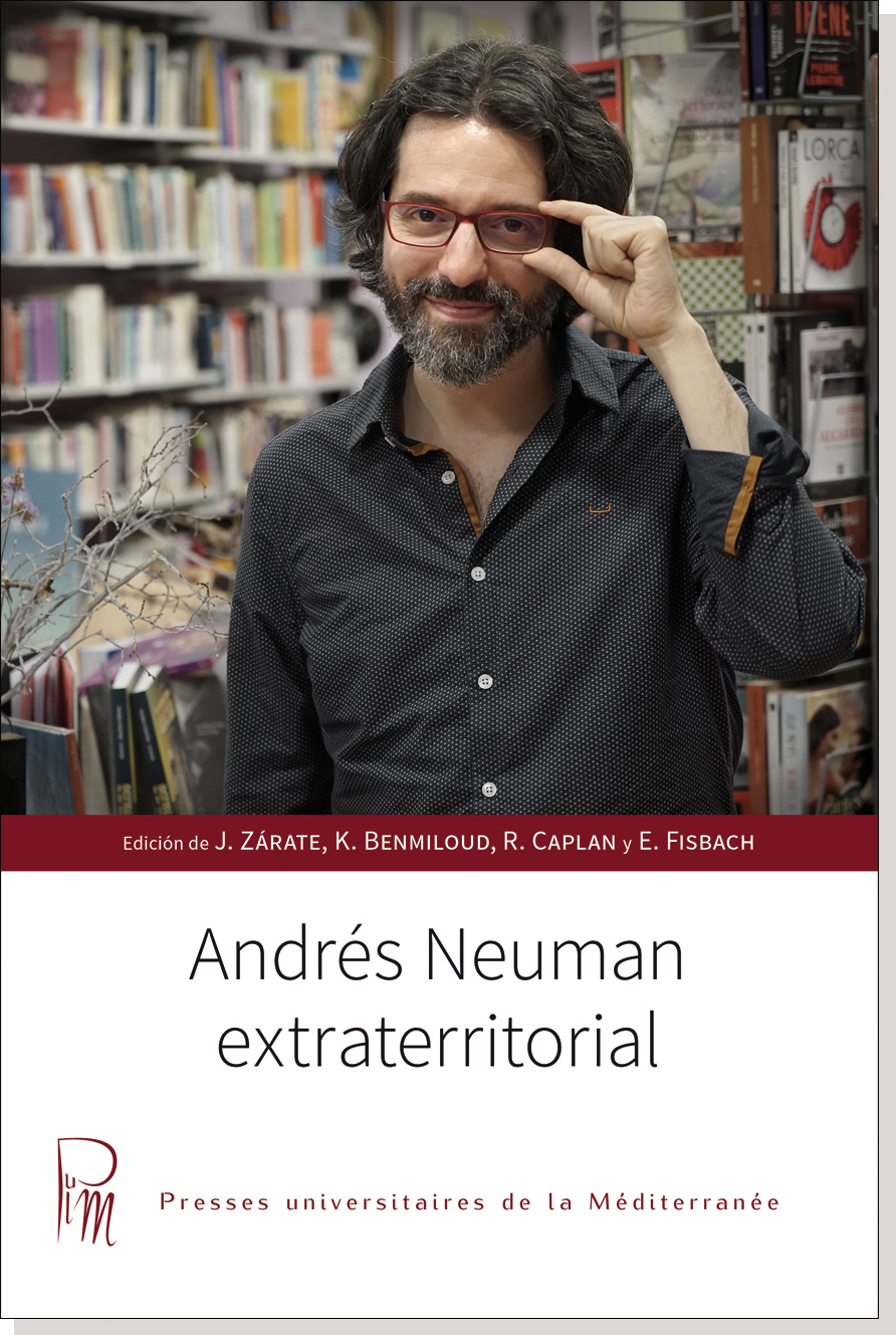 Andrés Neuman extraterritorial