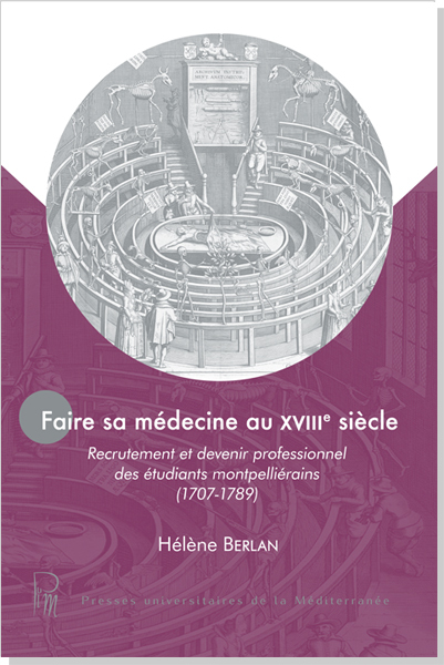 Faire sa médecine au XVIIIe siècle
