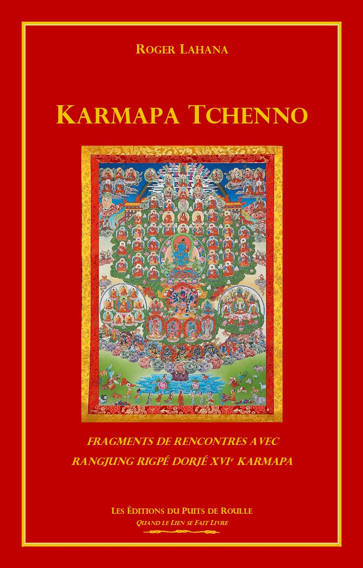 Karmapa Tchenno - Fragments de rencontres avec Rangjung Rigpé Dorjé XVIe Karmapa