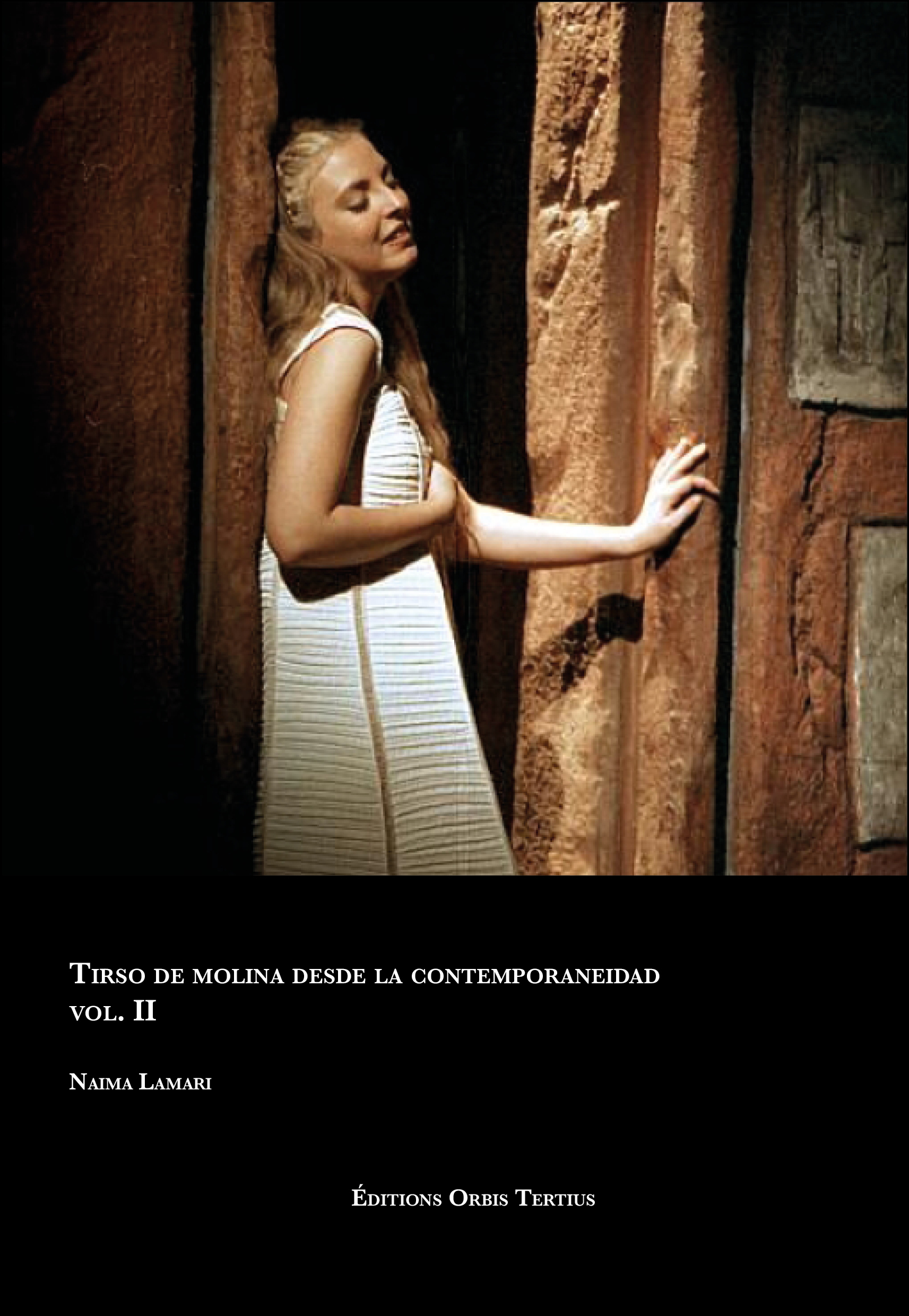 Tirso de Molina desde la contemporaneidad Vol. II