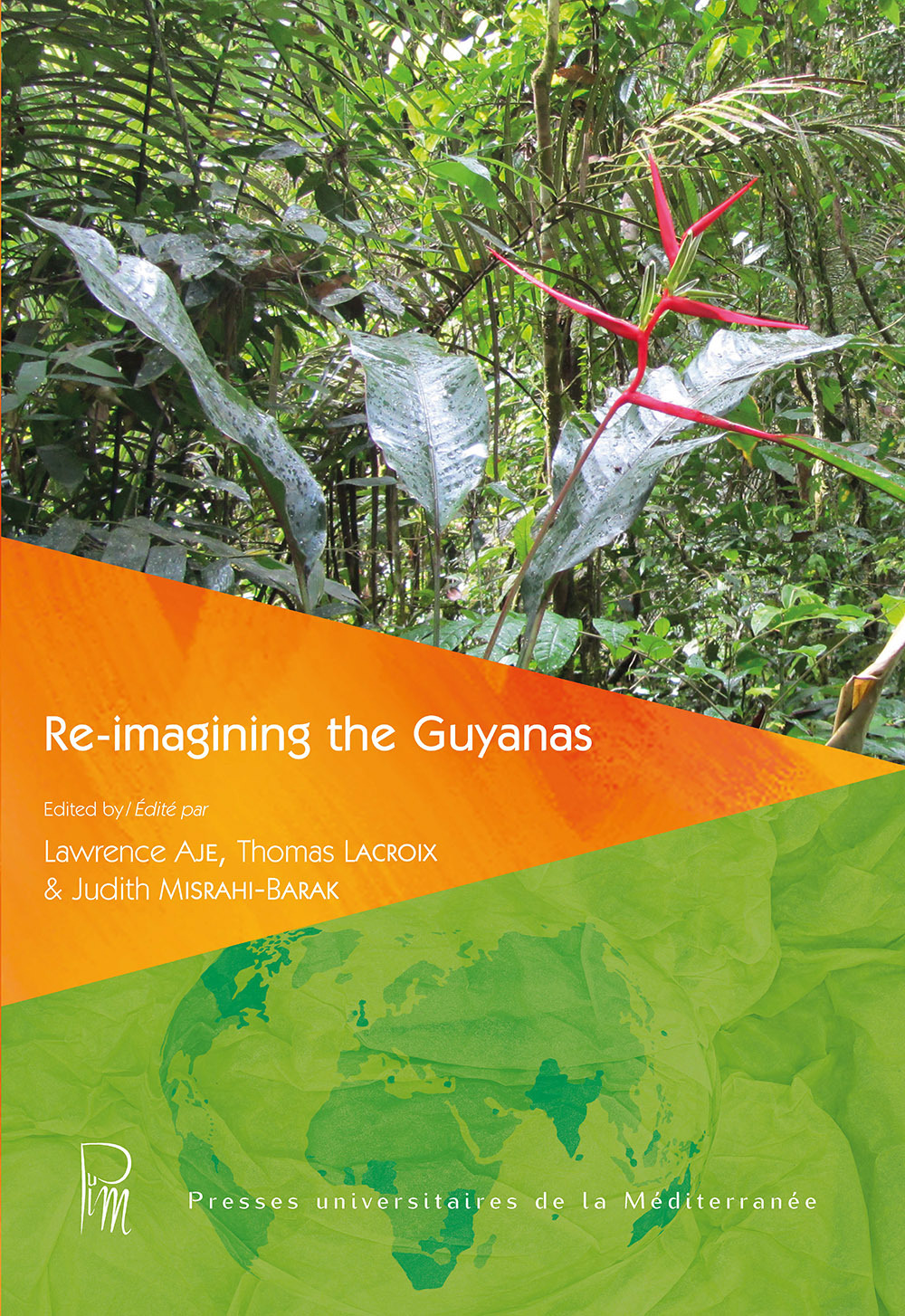 Re-Imagining the Guyanas