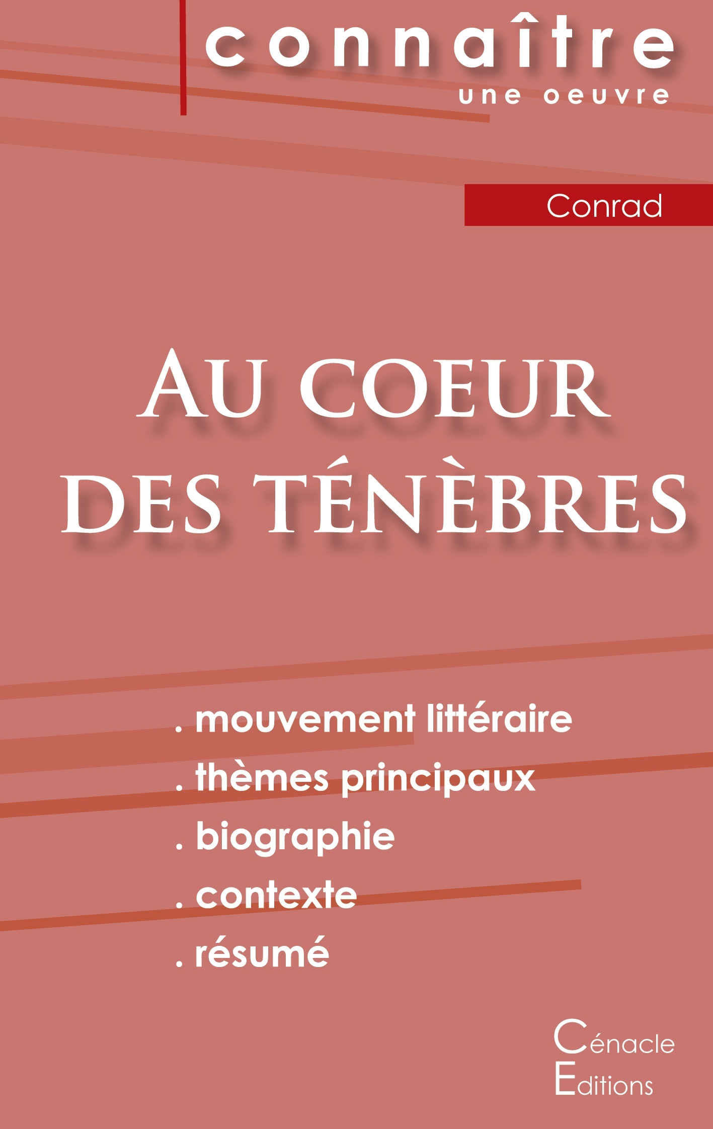 Fiche de lecture Au coeur des ténèbres de Joseph Conrad (Analyse littéraire de référence et résumé complet)