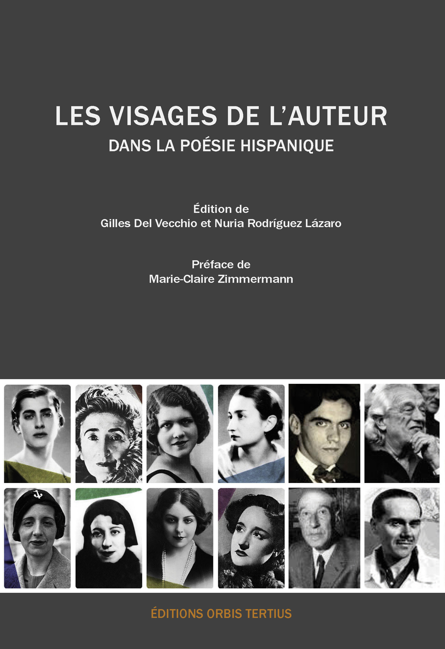 Les visages de l'auteur dans la poésie hispanique