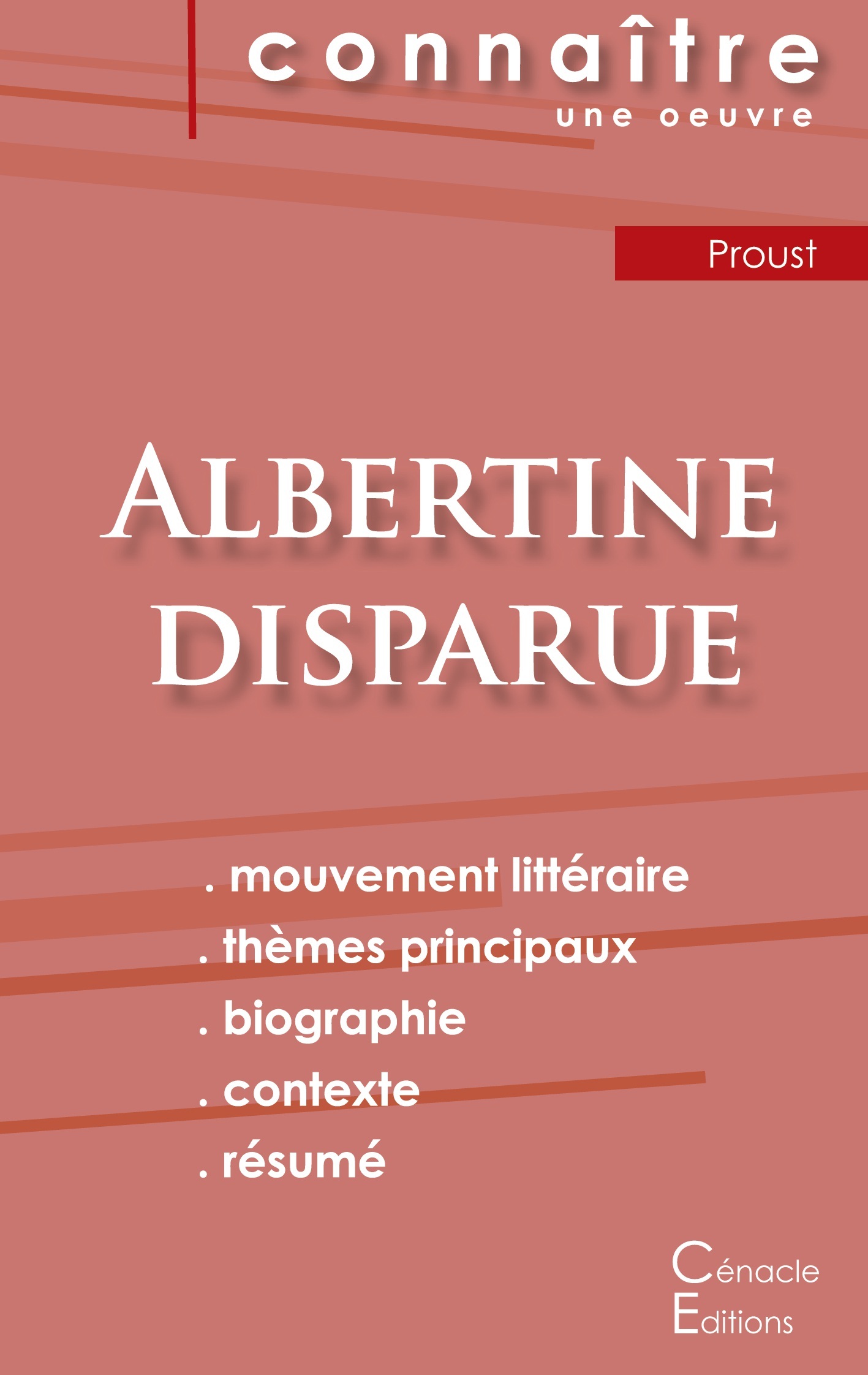Fiche de lecture Albertine disparue de Marcel Proust (analyse littéraire de référence et résumé complet)