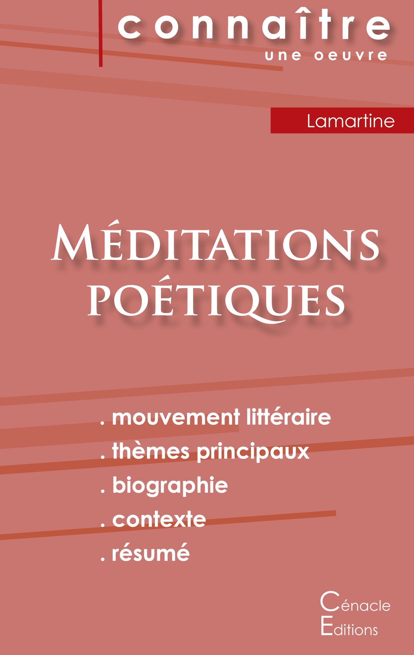Fiche de lecture Méditations poétiques de Lamartine (Analyse littéraire de référence et résumé complet)