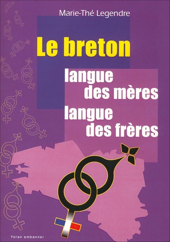 Le breton langue des mères, langue des frères