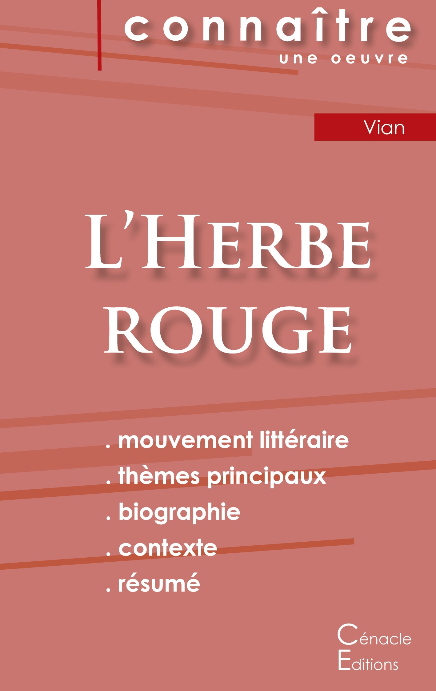 Fiche de lecture L'Herbe rouge (Analyse littéraire de référence et résumé complet)