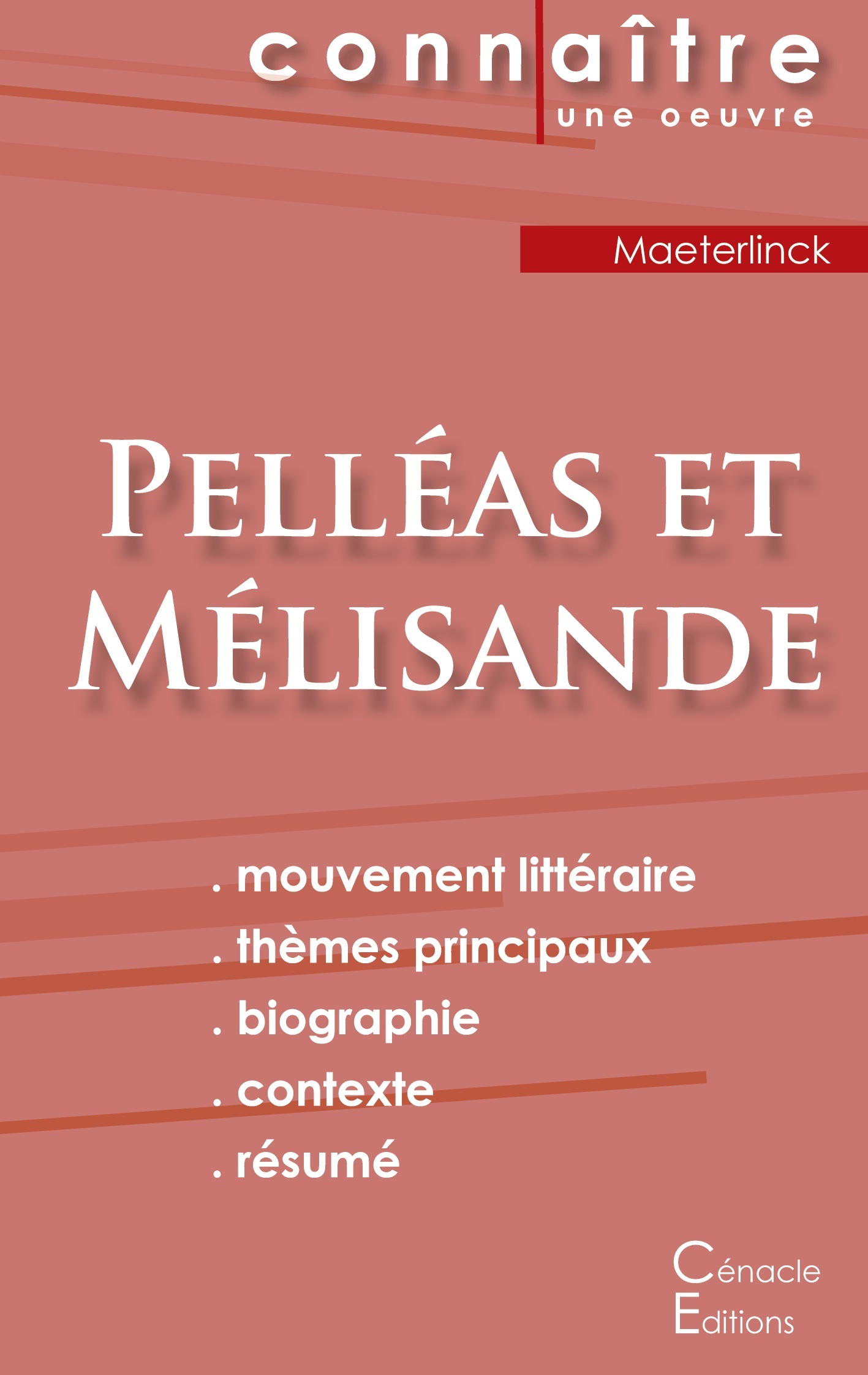Fiche de lecture Pelléas et Mélisande de Maurice Maeterlinck (Analyse littéraire de référence et résumé complet)