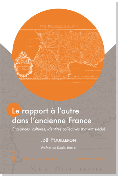 Le rapport à l'autre dans l'ancienne France