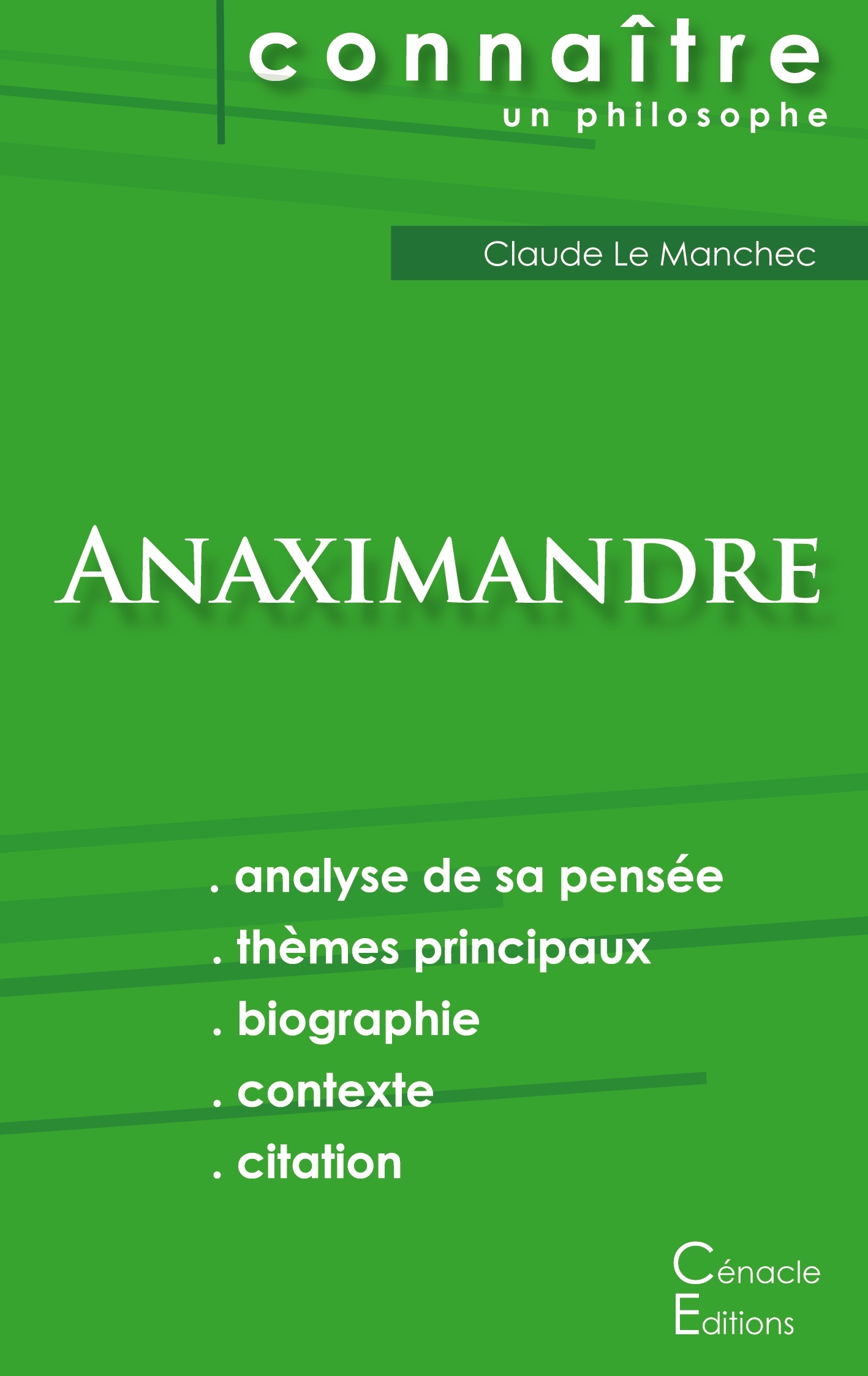 Comprendre Anaximandre (analyse complète de sa pensée)