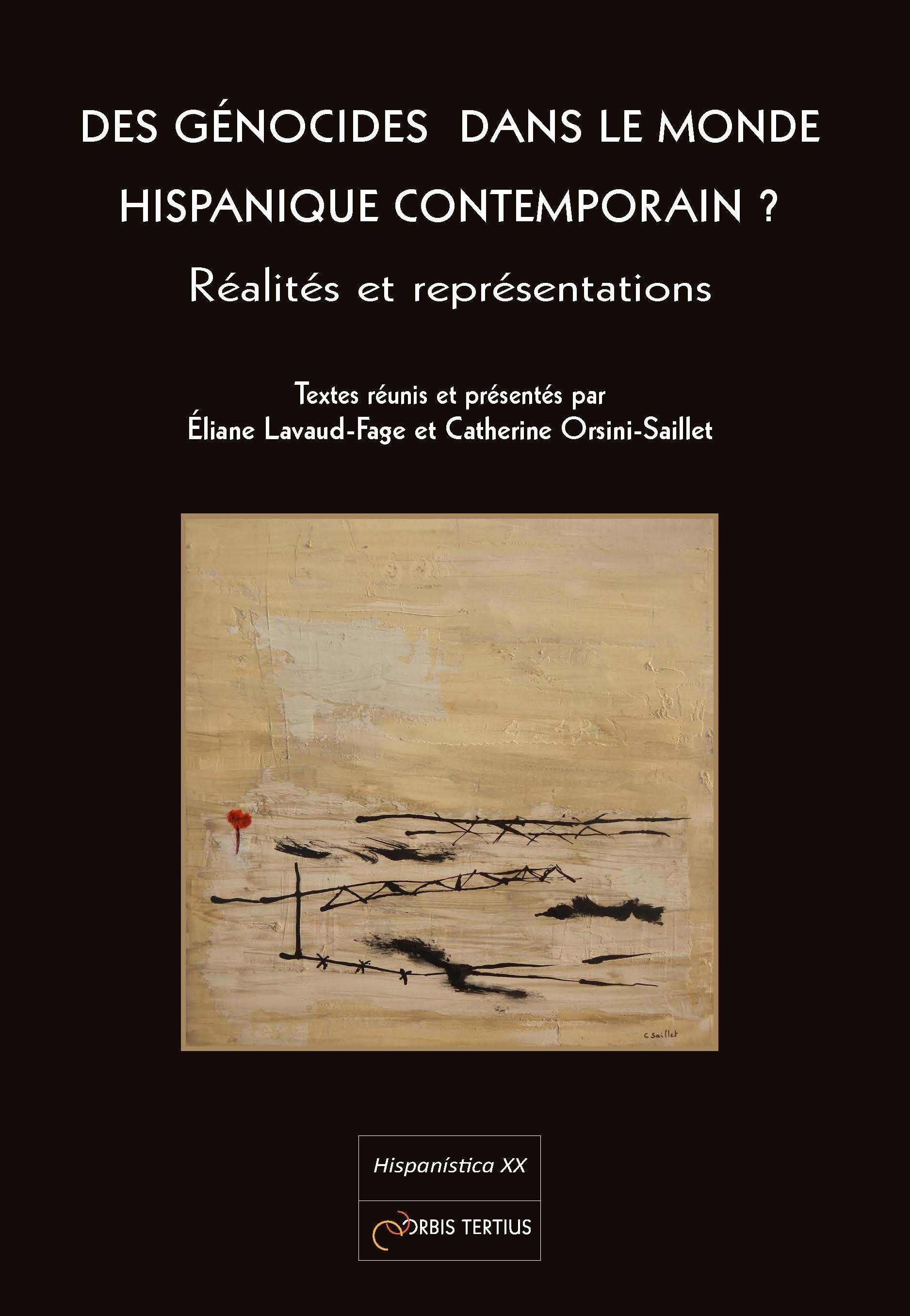 Des génocides dans le monde hispanique contemporain ?