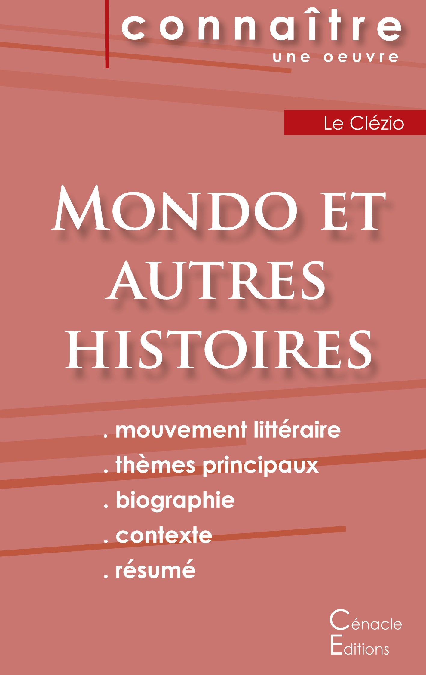 Fiche de lecture Mondo et autres histoires de Le Clézio (analyse littéraire de référence et résumé complet)