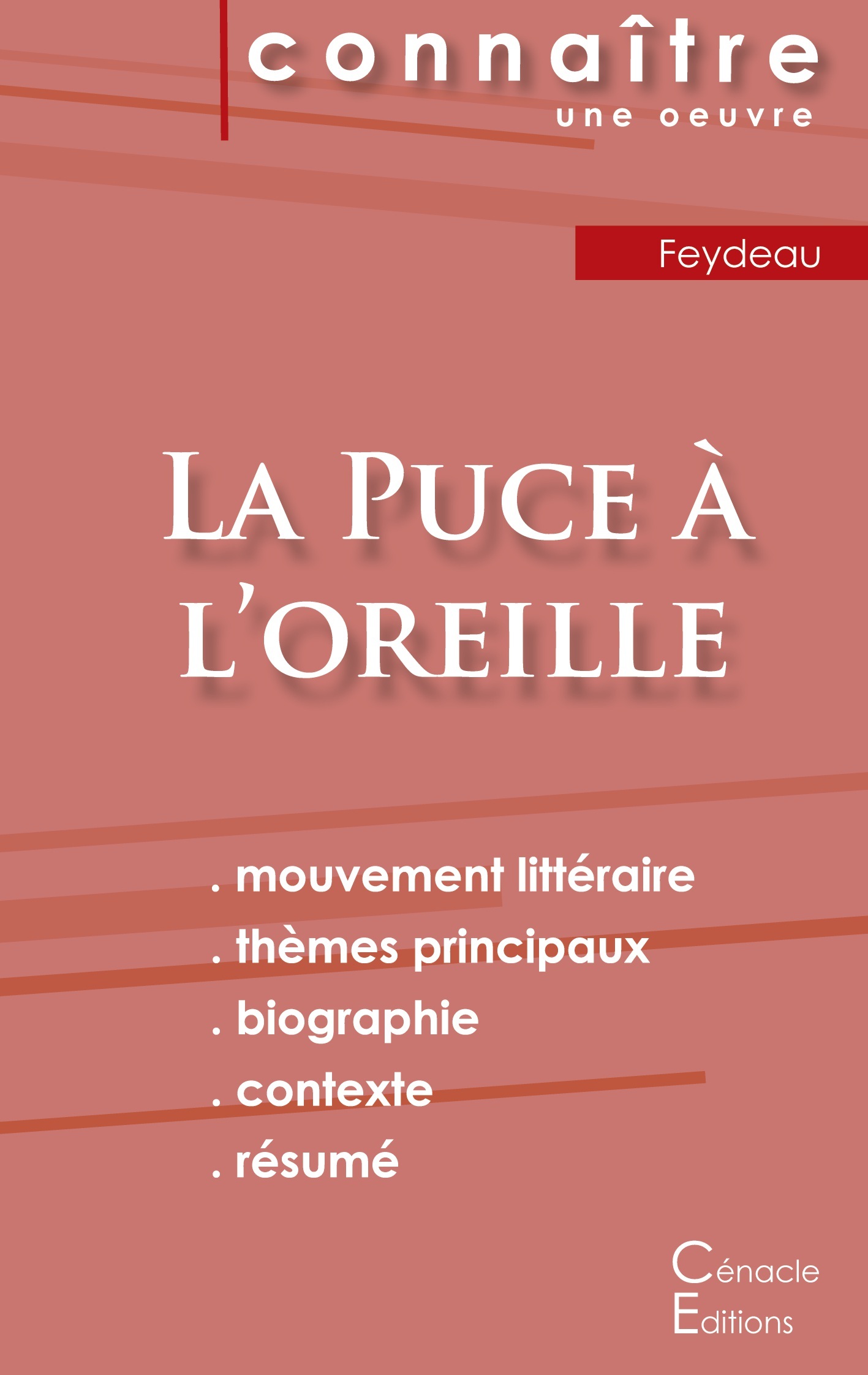Fiche de lecture La Puce à l'oreille (Analyse littéraire de référence et résumé complet)
