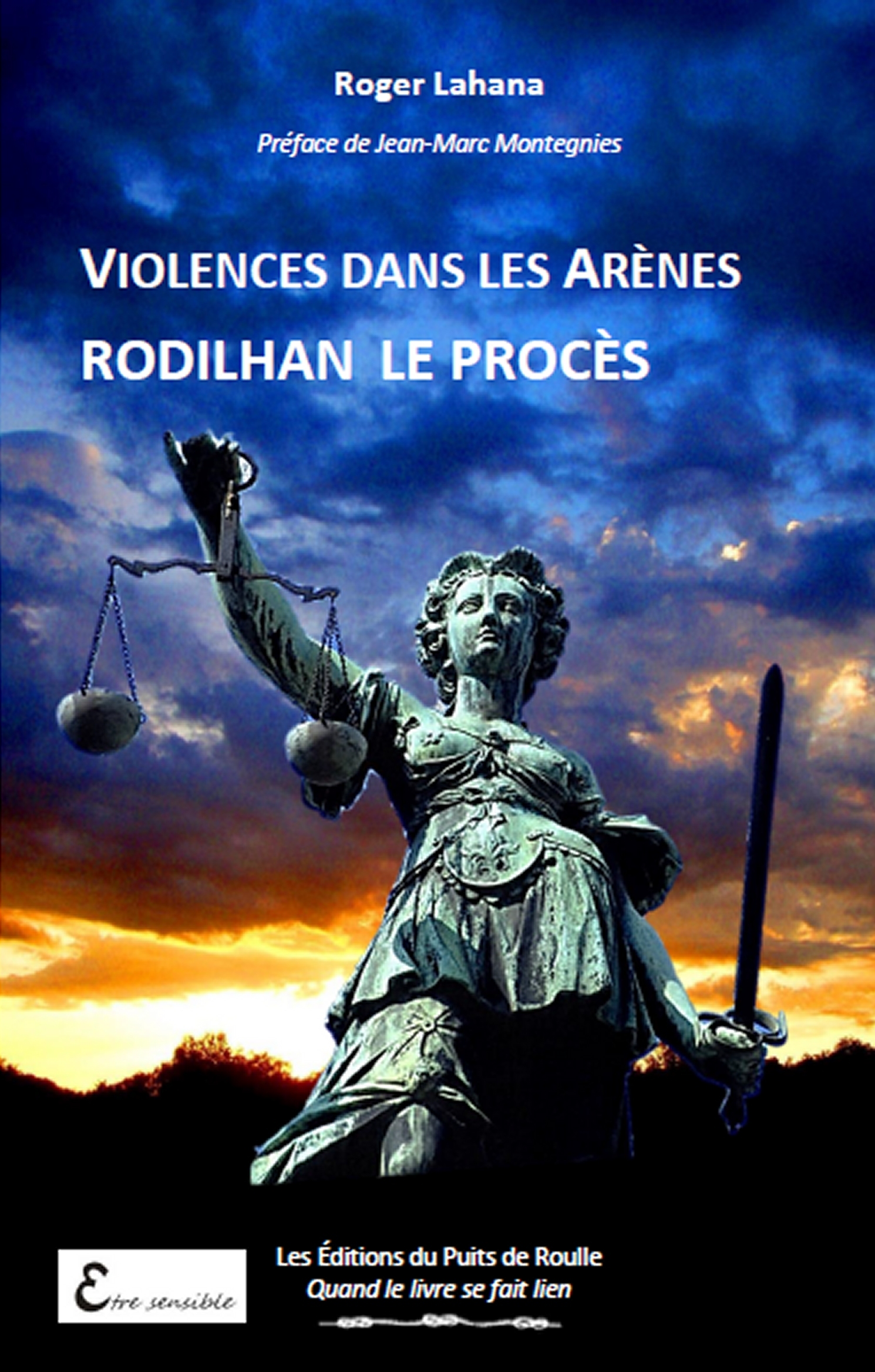 Violences dans les arènes. Rodilhan, le procès