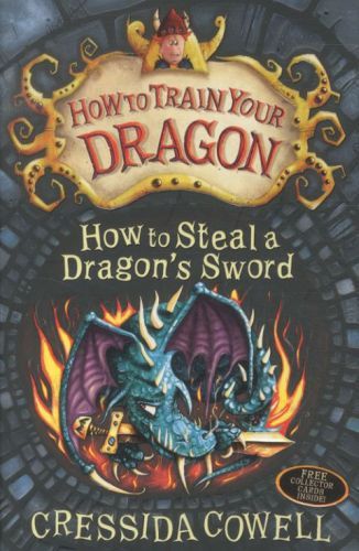 HOW TO STEAL A DRAGON'S SWORD