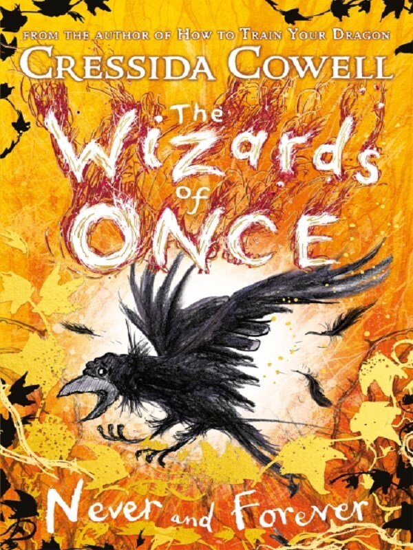 The Wizards of Once: Never and Forever
