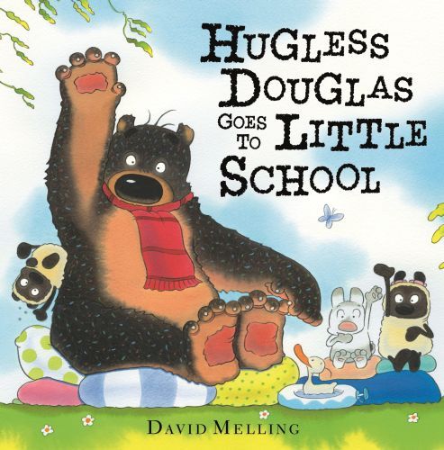 HUGLESS DOUGLAS GOES TO LITTLE SCHOOL