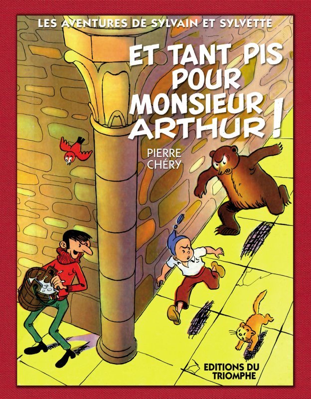 Et tant pis pour M. Arthur!