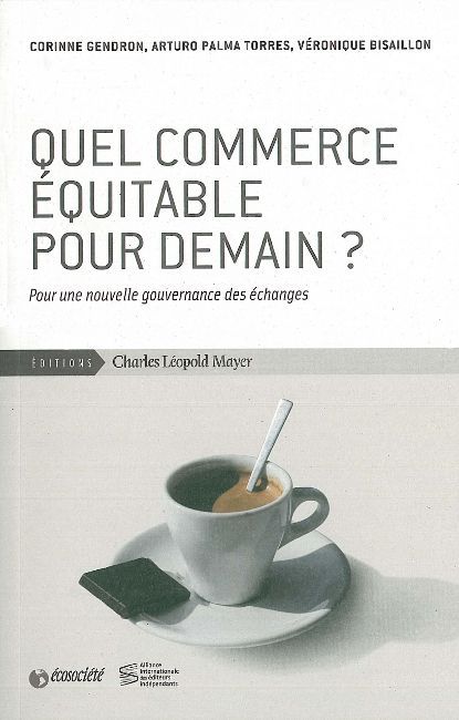 Quel Commerce Équitable Pour Demain ?