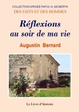 Réflexions au soir de ma vie