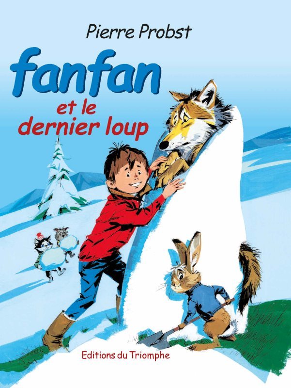 Fanfan et le dernier loup