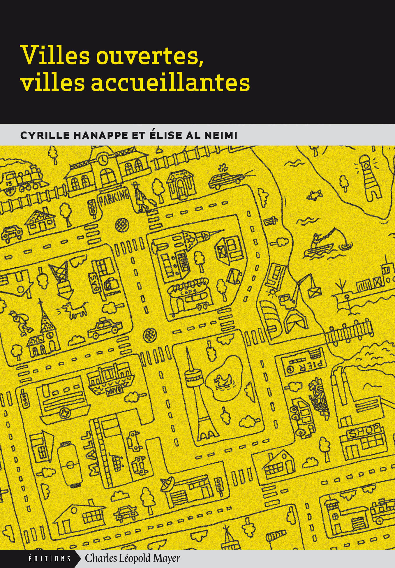 Villes ouvertes, villes accueillantes