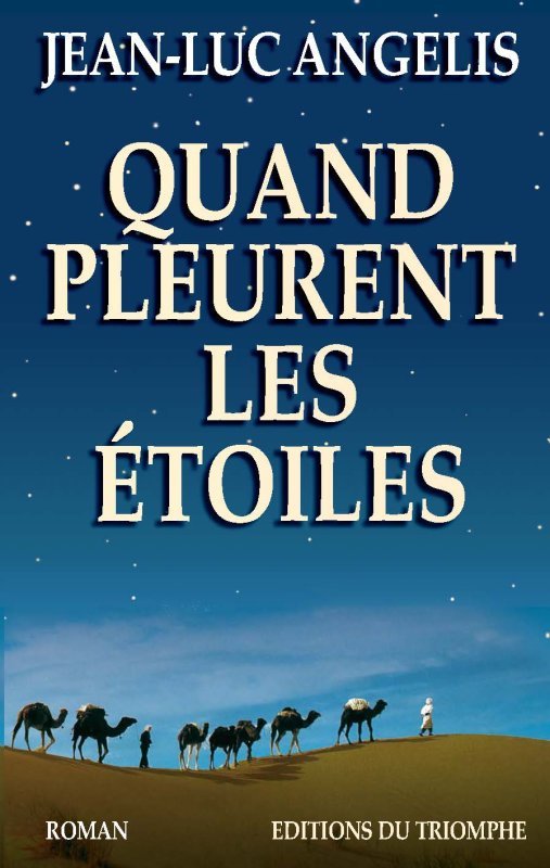 Quand pleurent les étoiles