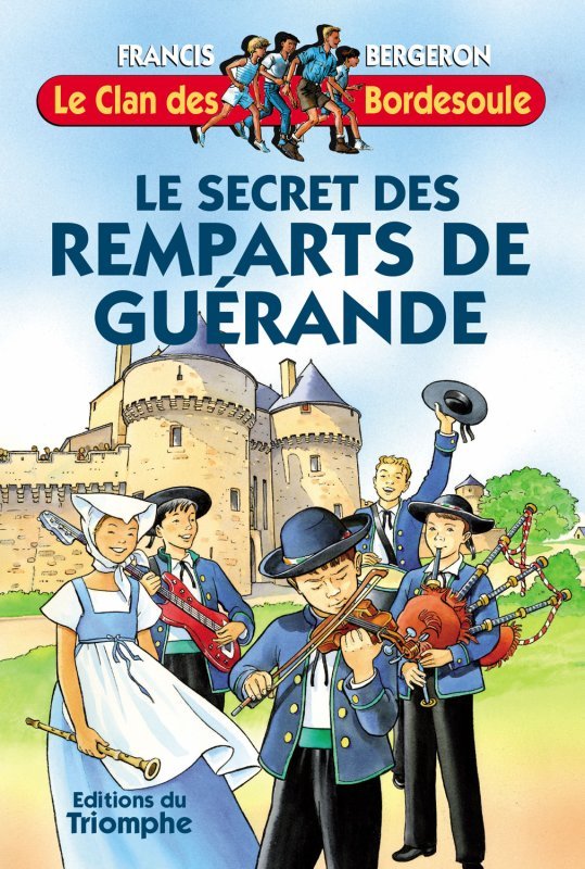 Le secret des Remparts de Guérande