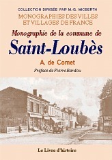 SAINT-LOUBES (MONOGRAPHIE DE LA COMMUNE DE)