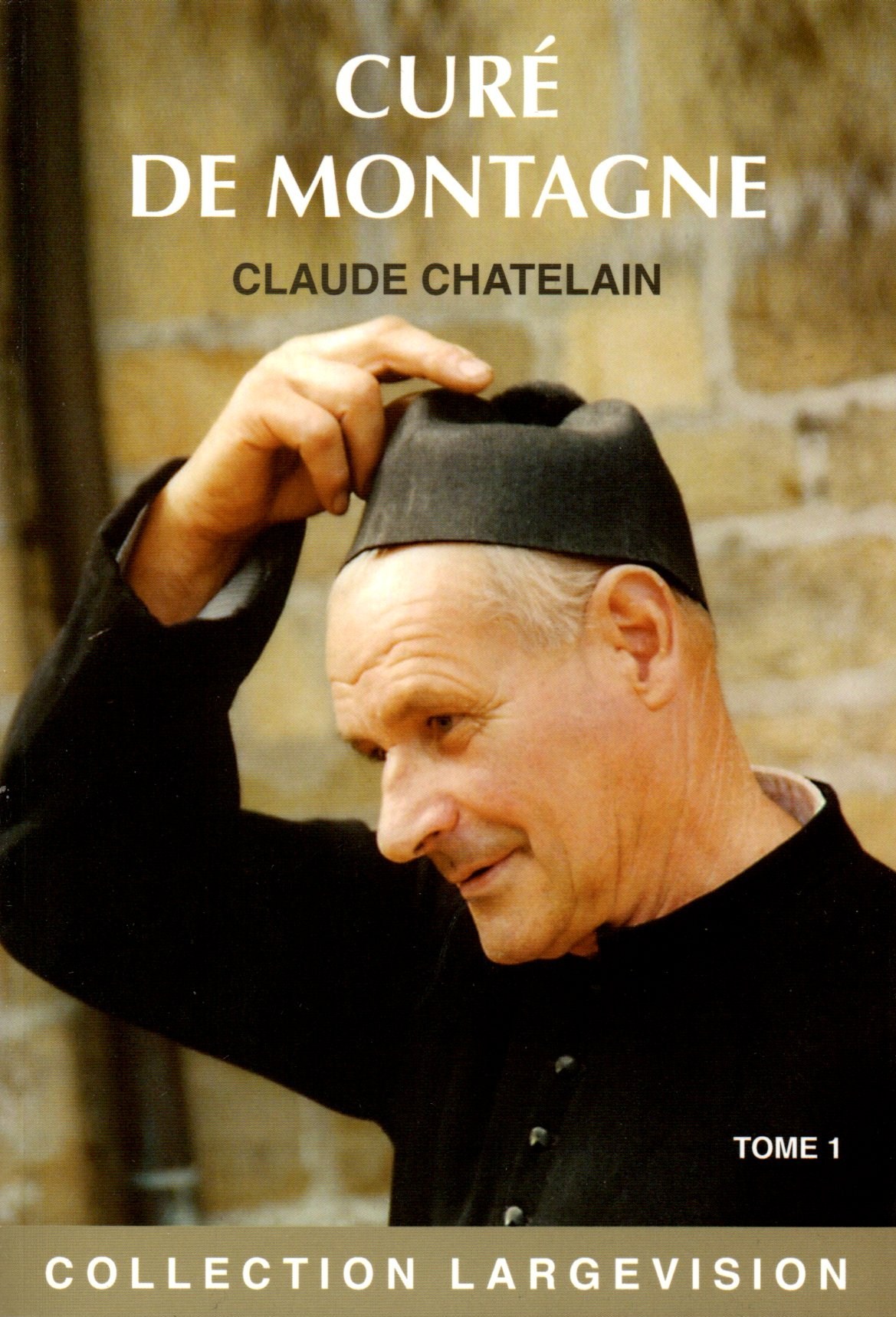 CURE DE MONTAGNE TOME 1